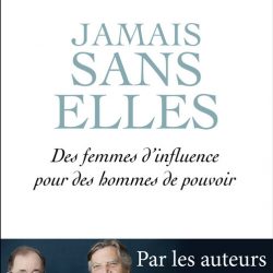 JAMAIS SANS ELLES