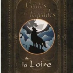 Contes et légendes de la Loire