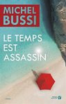 Le temps est assassin, roman