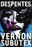 Vernon_subutex_despentes_vente